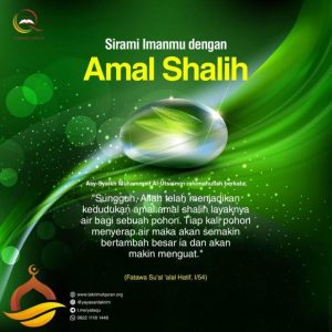 SIRAMI IMANMU DENGAN AMAL SHALIH Takrimul Quran